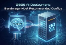 2026 年最适合部署 AI 智能体的搬瓦工配置和套餐推荐：从 OpenClaw 到 RAGFlow-主机百科
